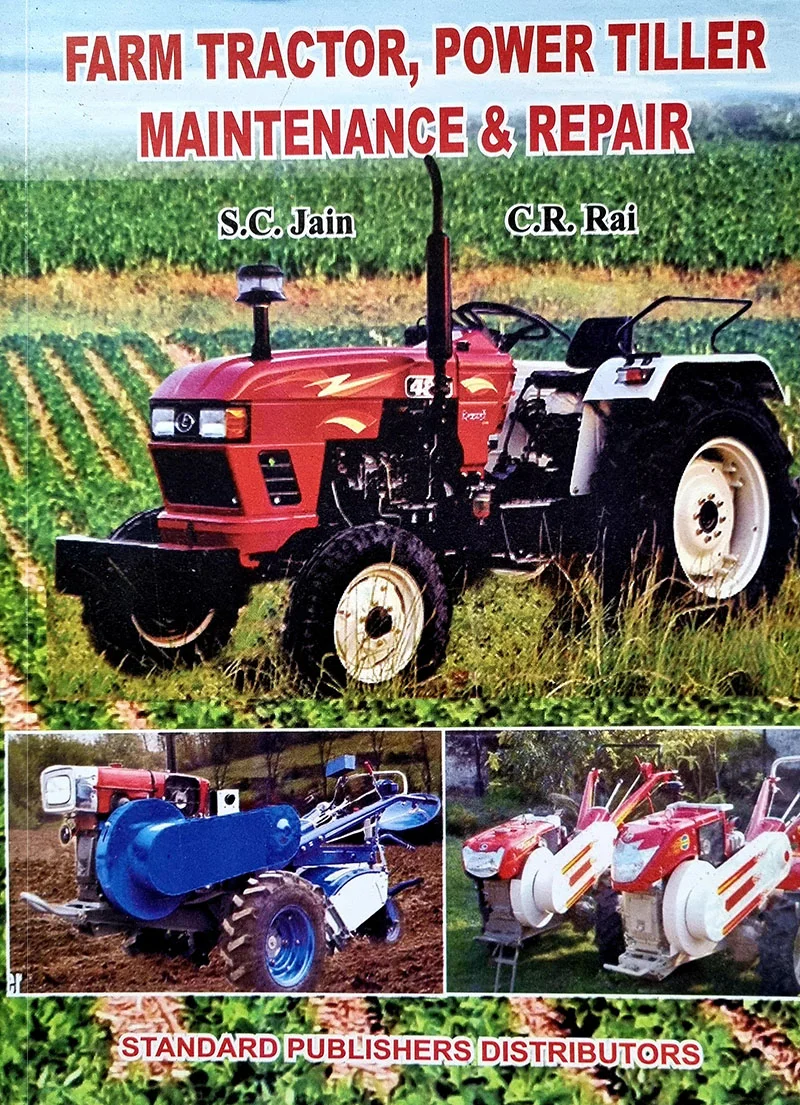 Farm Tractor, Power Tiller Maintenance and Repair Farm Tractor Power Tiller Maintenance and Repair