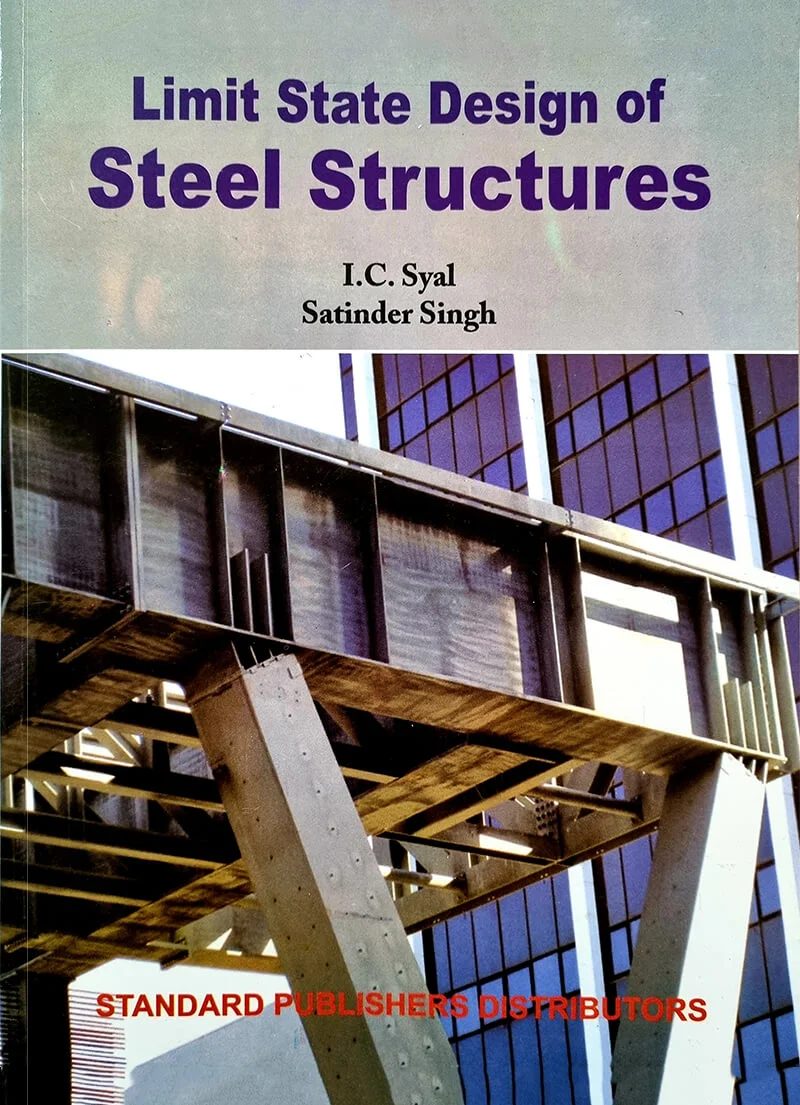 Limit State Design of Steel Structures Limit State Design of Steel Structures