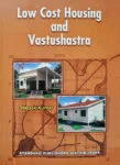 Low Cost Housing and Vastushastra