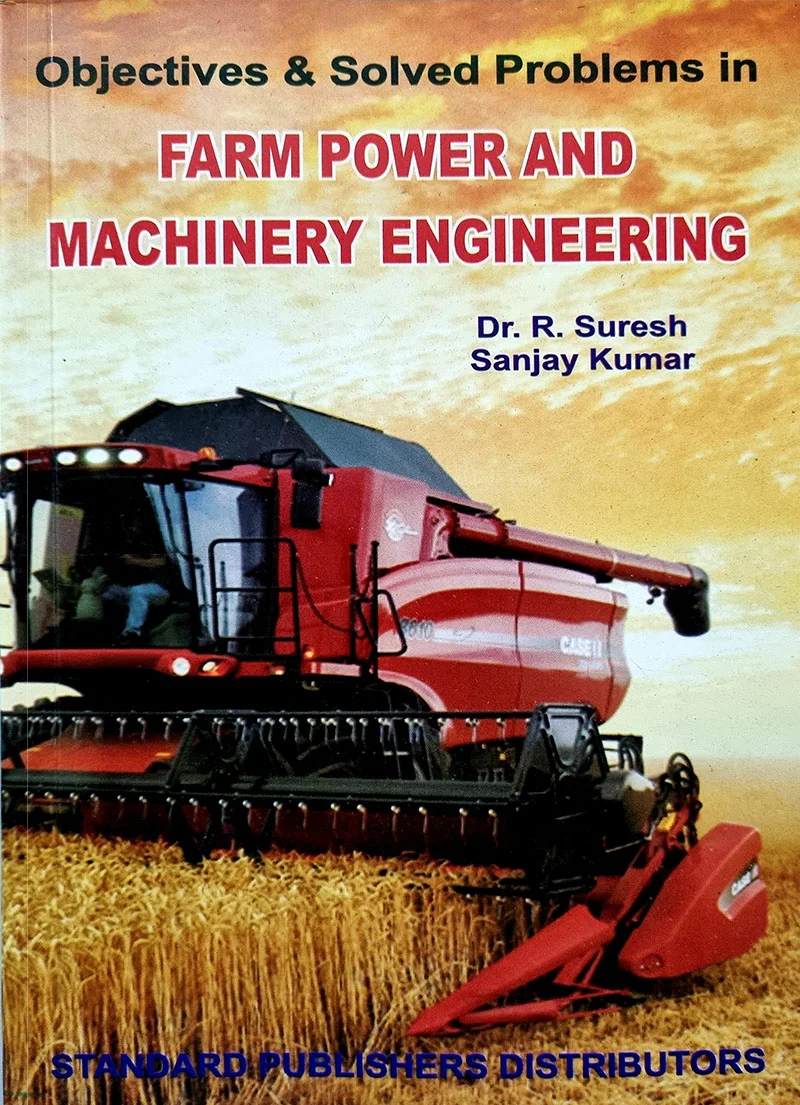 Objective Farm Power Machinery Engineering Objective Farm Power Machinery Engineering