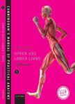 Cunningham Manual of Practical Anatomy Vol.1 Upper and Lower limbs Koshi 1