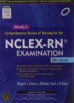 Mosby Comprehensive Review of Nursing for the NCLEX RN Examination 1
