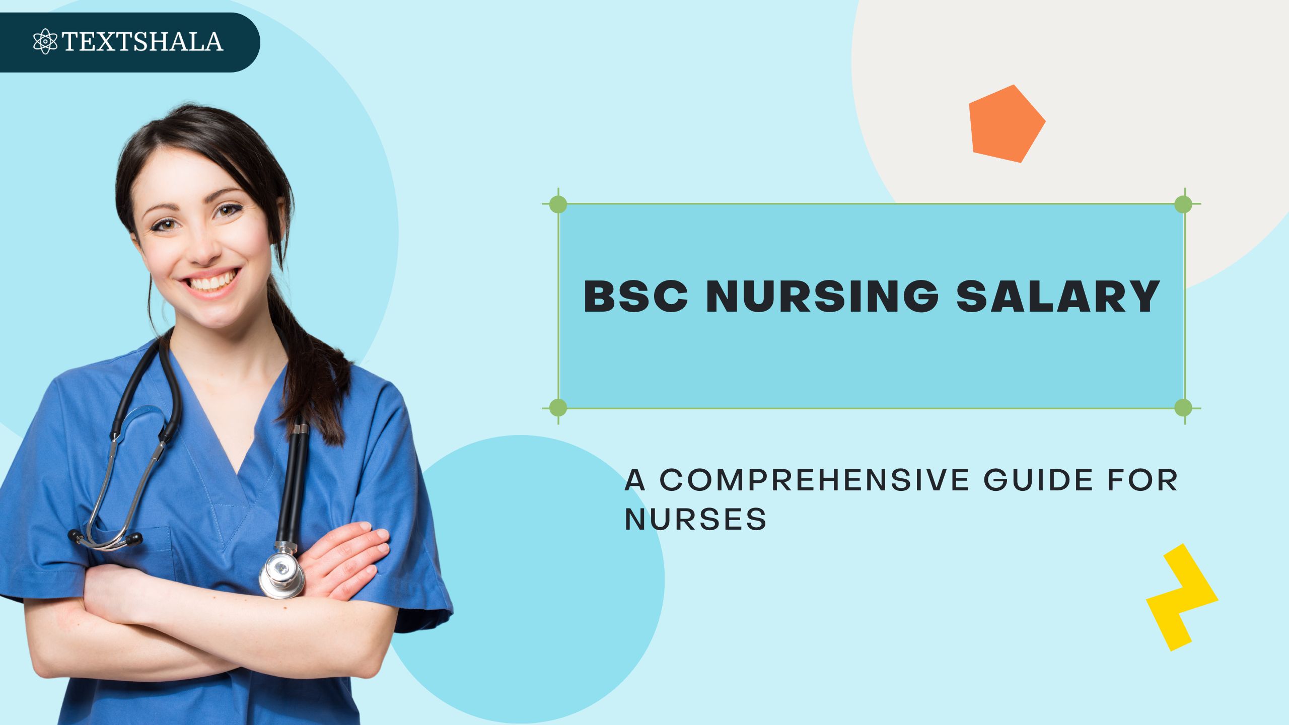 BSc Nursing Salary: A Comprehensive Guide for Nurses